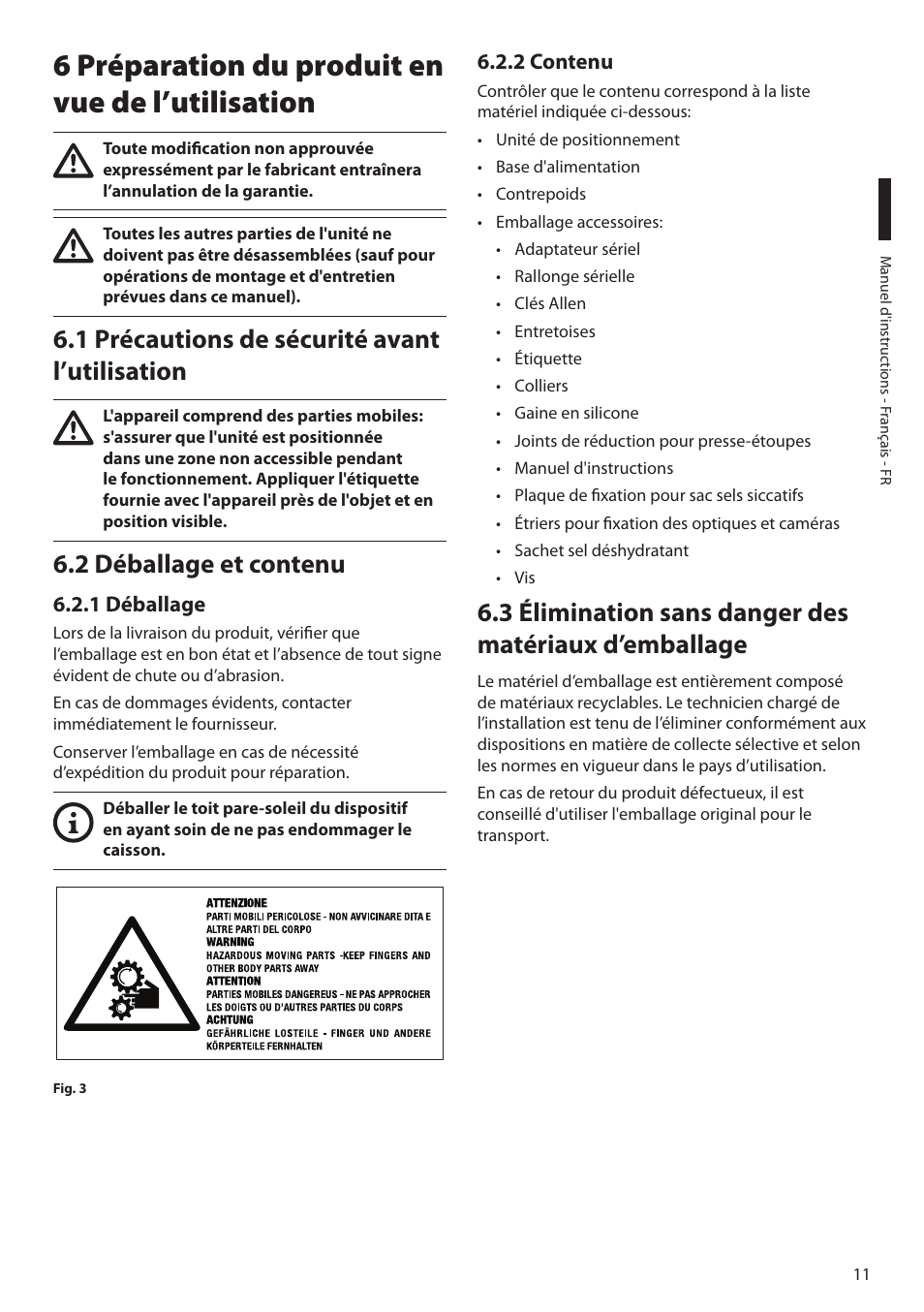 6 préparation du produit en vue de l’utilisation, 1 précautions de sécurité avant l’utilisation, 2 déballage et contenu | 1 déballage, 2 contenu, 1 déballage 6.2.2 contenu | Videotec ULISSE MAXI NETCAM User Manual | Page 101 / 180