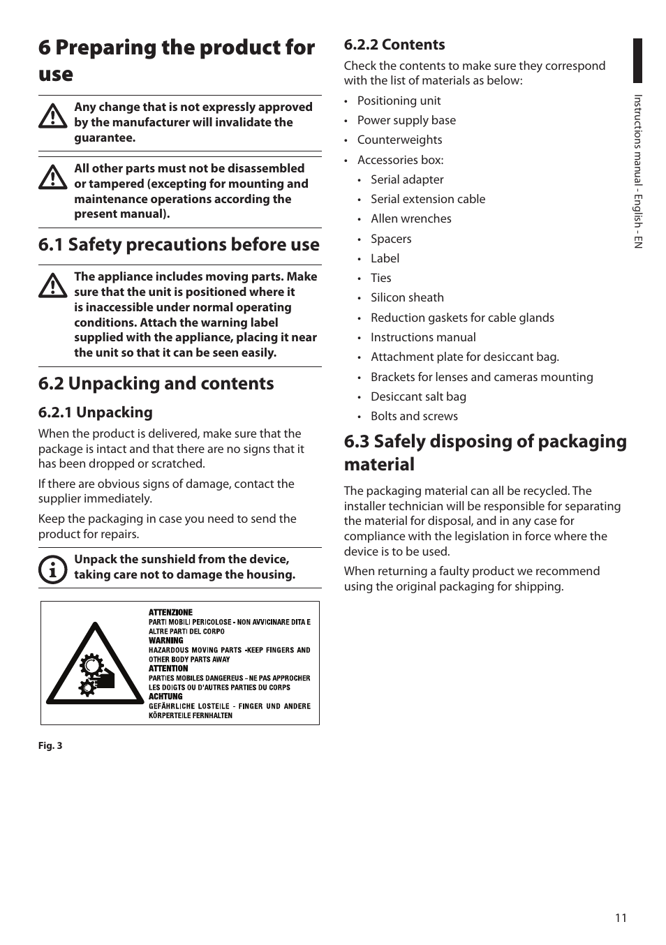 6 preparing the product for use, 1 safety precautions before use, 2 unpacking and contents | 1 unpacking, 2 contents, 3 safely disposing of packaging material, 1 unpacking 6.2.2 contents | Videotec ULISSE MAXI NETCAM User Manual | Page 13 / 180