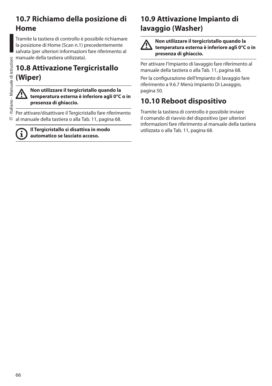 7 richiamo della posizione di home, 8 attivazione tergicristallo (wiper), 9 attivazione impianto di lavaggio (washer) | 10 reboot dispositivo | Videotec MAXIMUS MPXT User Manual | Page 158 / 454