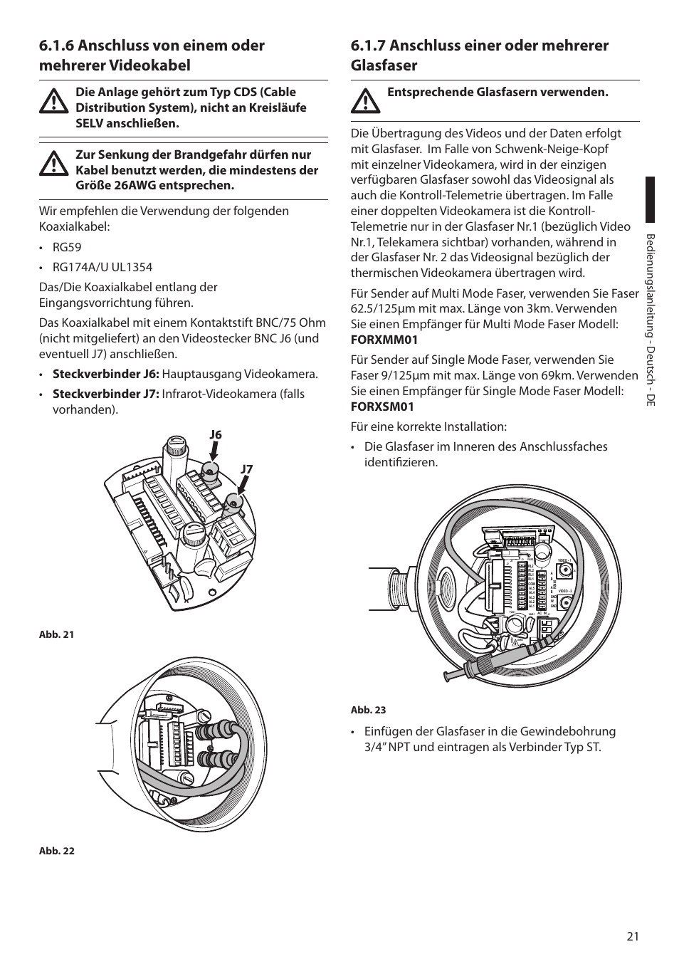 6 anschluss von einem oder mehrerer videokabel, 7 anschluss einer oder mehrerer glasfaser | Videotec MAXIMUS MPXT User Manual | Page 293 / 454