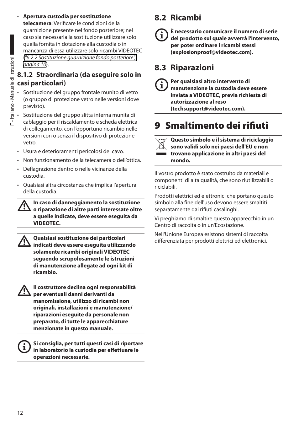 2 ricambi, 3 riparazioni, 9 smaltimento dei rifiuti | 2 ricambi 8.3 riparazioni | Videotec EXH User Manual | Page 36 / 114