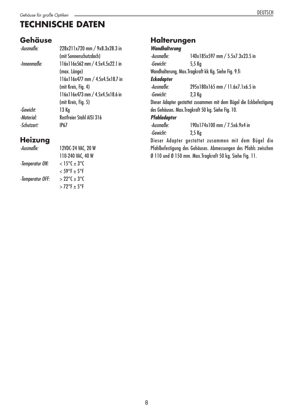 Technische daten, Gehäuse, Heizung | Halterungen | Videotec NXL User Manual | Page 10 / 16