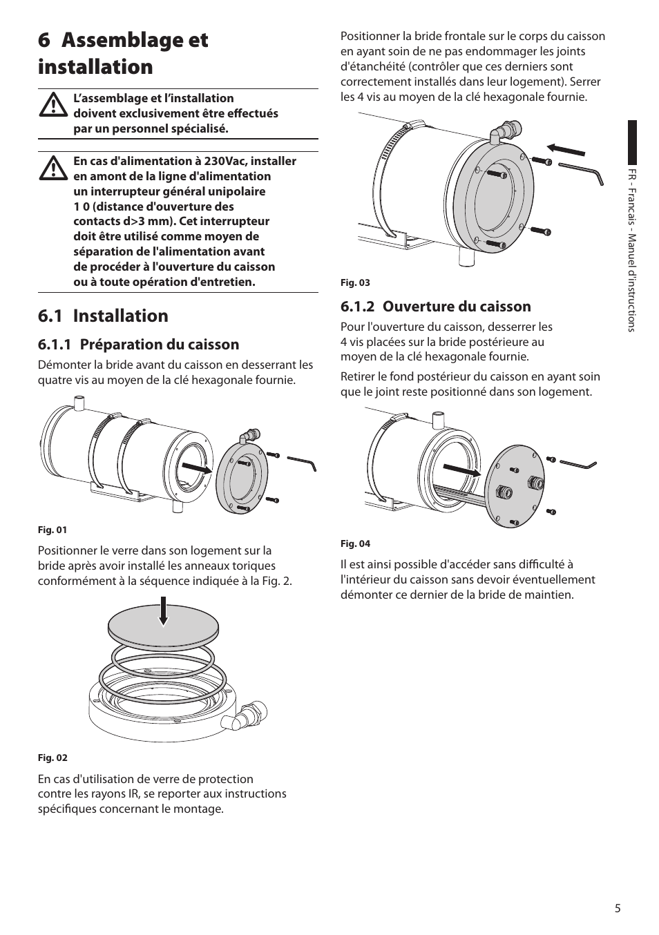 6 assemblage et installation, 1 installation, 1 préparation du caisson | 2 ouverture du caisson | Videotec NXW User Manual | Page 27 / 44