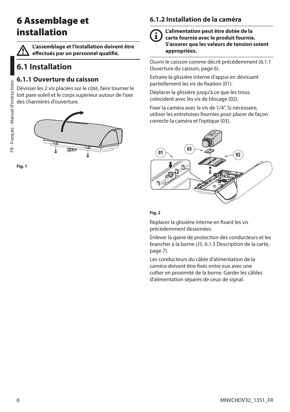 6 assemblage et installation, 1 installation, 1 ouverture du caisson | 2 installation de la caméra | Videotec HOV User Manual | Page 36 / 60