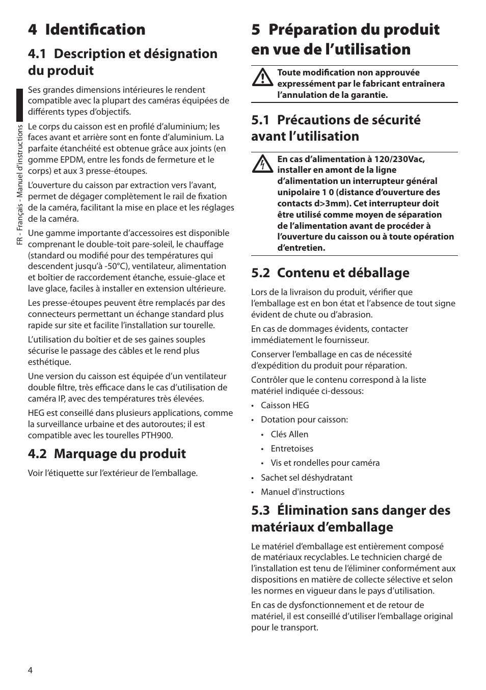 4 identification, 1 description et désignation du produit, 2 marquage du produit | 5 préparation du produit en vue de l’utilisation, 1 précautions de sécurité avant l’utilisation, 2 contenu et déballage | Videotec HEG User Manual | Page 26 / 44
