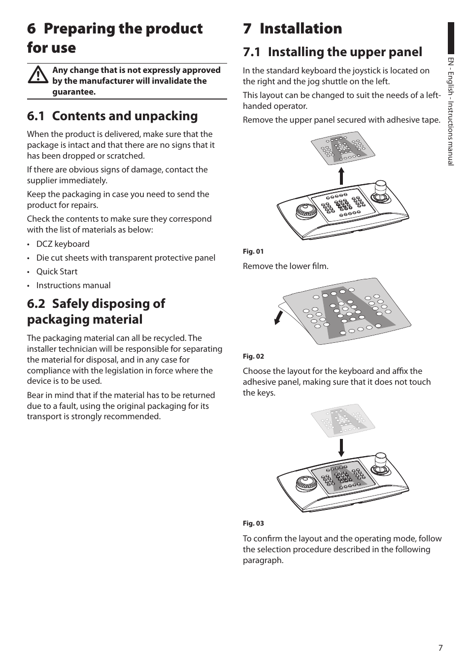 6 preparing the product for use, 1 contents and unpacking, 2 safely disposing of packaging material | 7 installation, 1 installing the upper panel | Videotec DCZ User Manual | Page 9 / 92