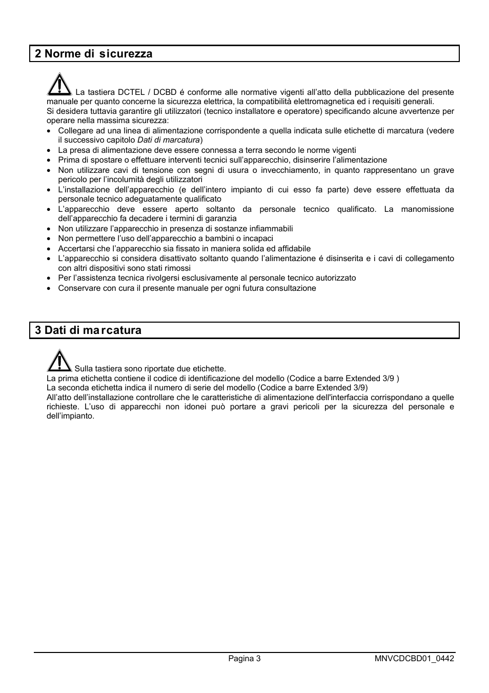 2 norme di sicurezza, 3 dati di ma rcatura | Videotec DCTEL User Manual | Page 7 / 86