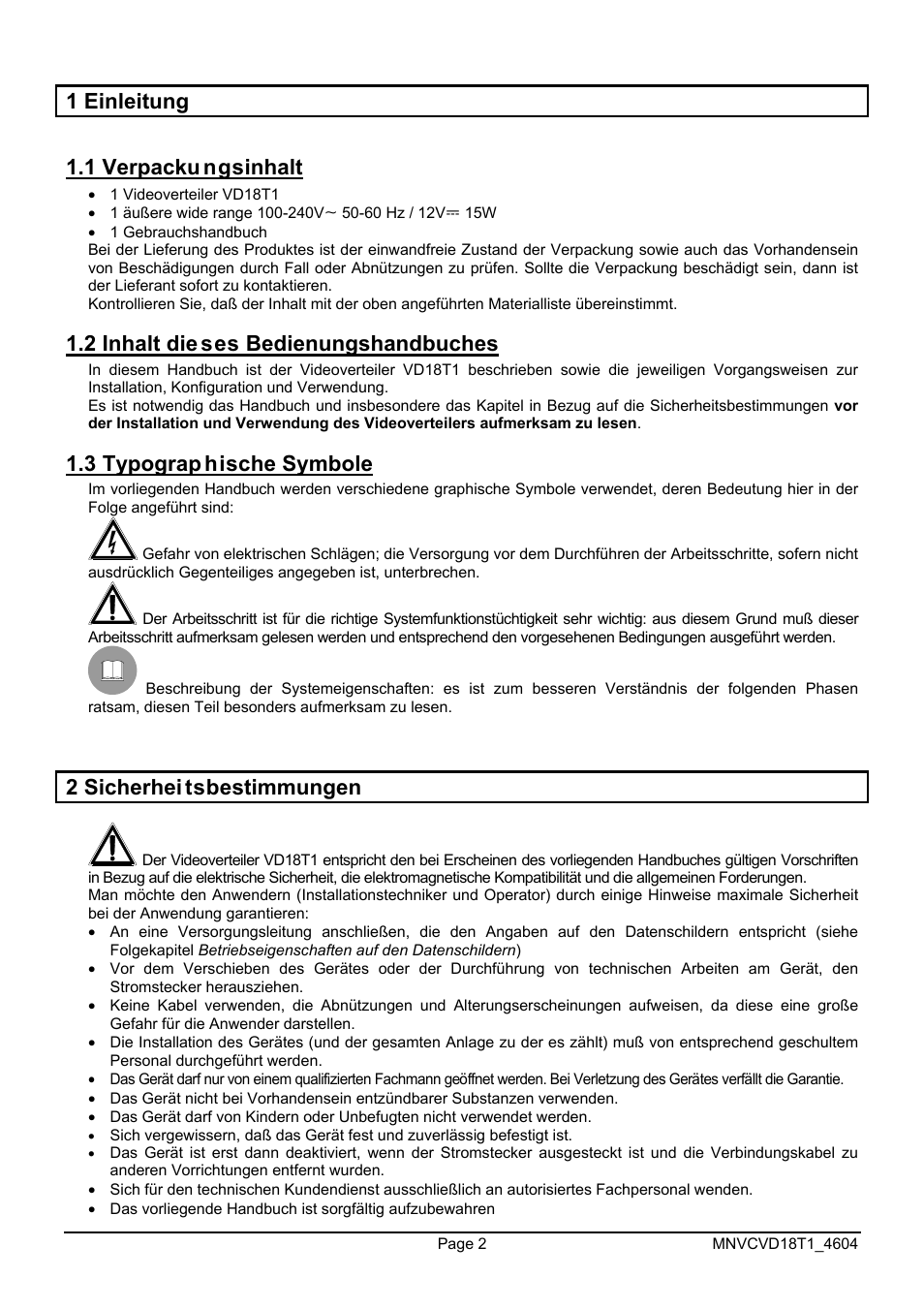 1 einleitung 1.1 verpacku ngsinhalt, 2 inhalt die ses bedienungshandbuches, 3 typograp hische symbole | 2 sicherhei tsbestimmungen | Videotec VD18T1 User Manual | Page 30 / 36