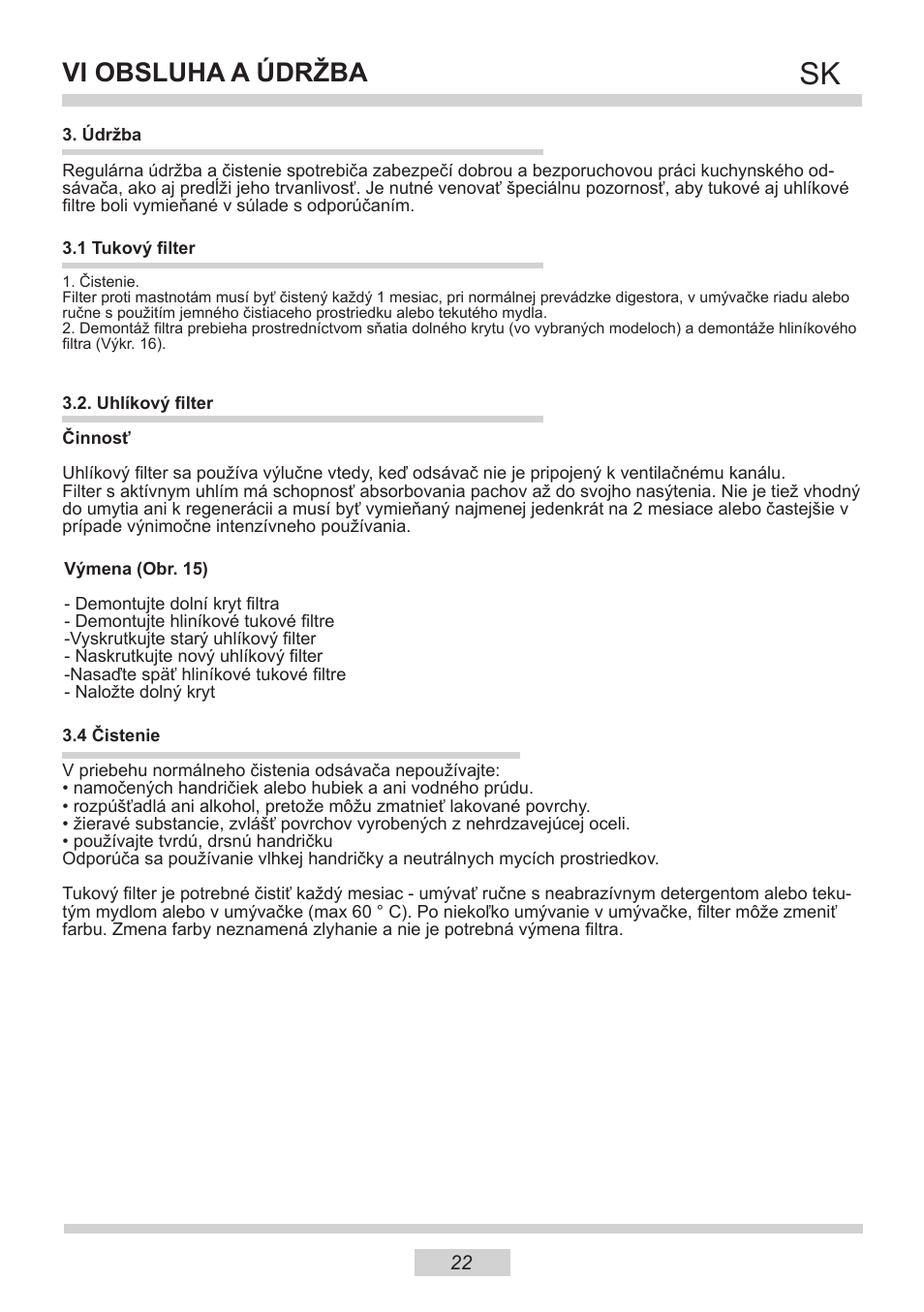 Vi obsluha a údržba | AMICA IH 17200 E DE User Manual | Page 22 / 36