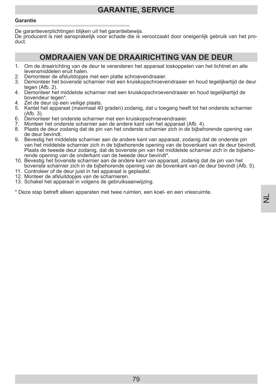 Garantie, service, Omdraaien van de draairichting van de deur | AMICA EVKS 16404 DE User Manual | Page 79 / 84