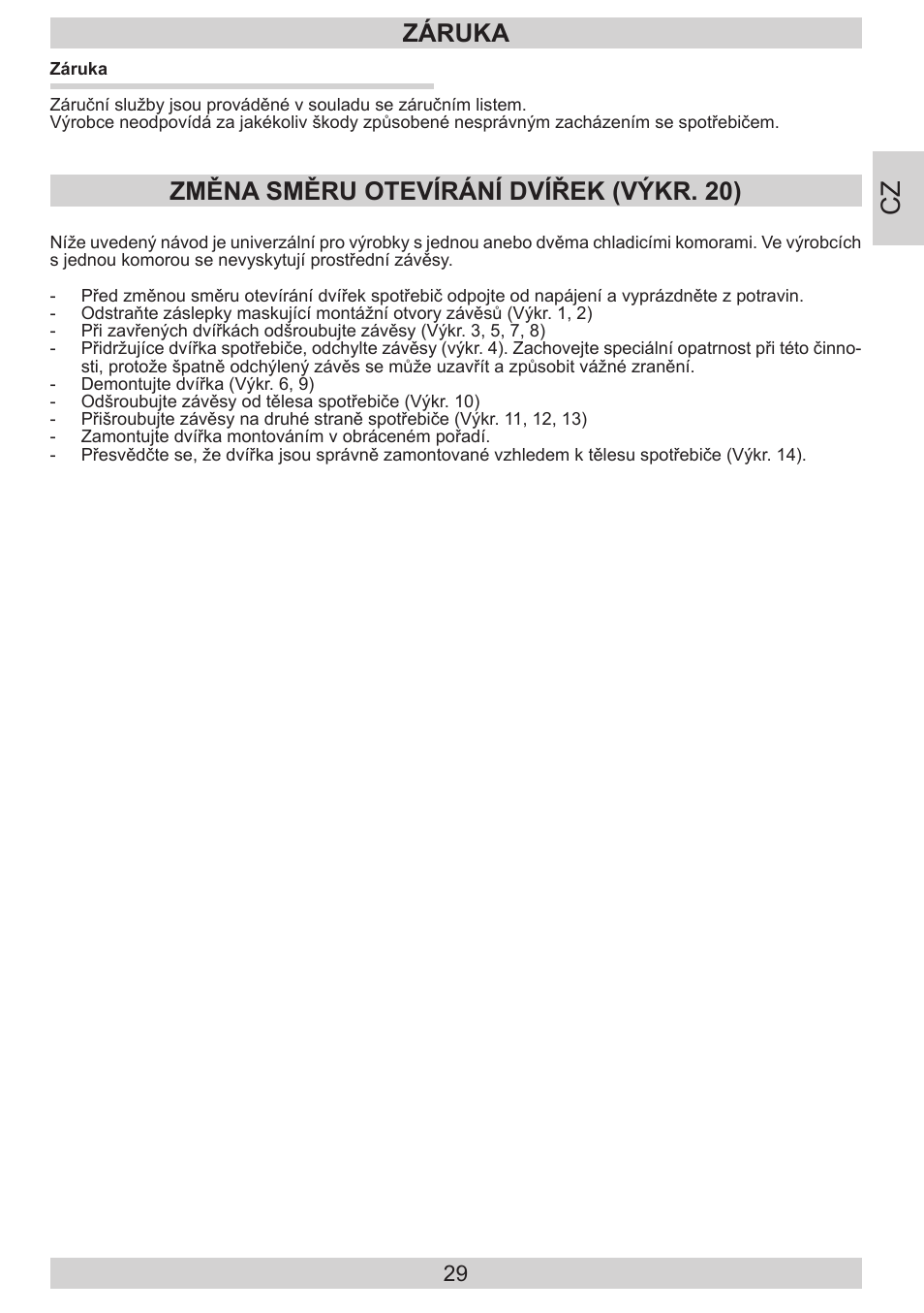 Záruka, Změna směru otevírání dvířek (výkr. 20) | AMICA EKS 16181 DE User Manual | Page 29 / 92