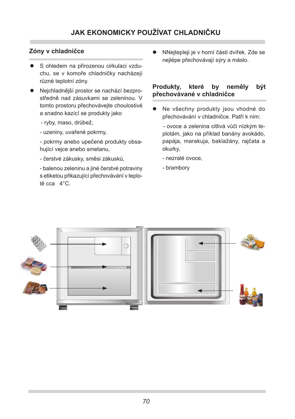 Jak ekonomicky používat chladničku | AMICA KB 15340 W DE User Manual | Page 70 / 192