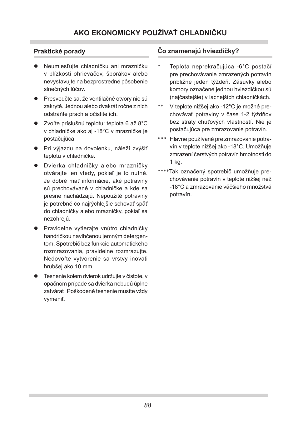 Ako ekonomicky používať chladničku | AMICA KB 15340 W DE User Manual | Page 88 / 192