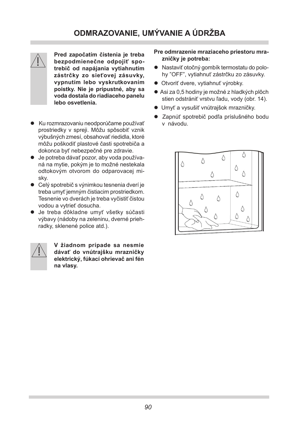 Odmrazovanie, umývanie a údržba | AMICA KB 15340 W DE User Manual | Page 90 / 192
