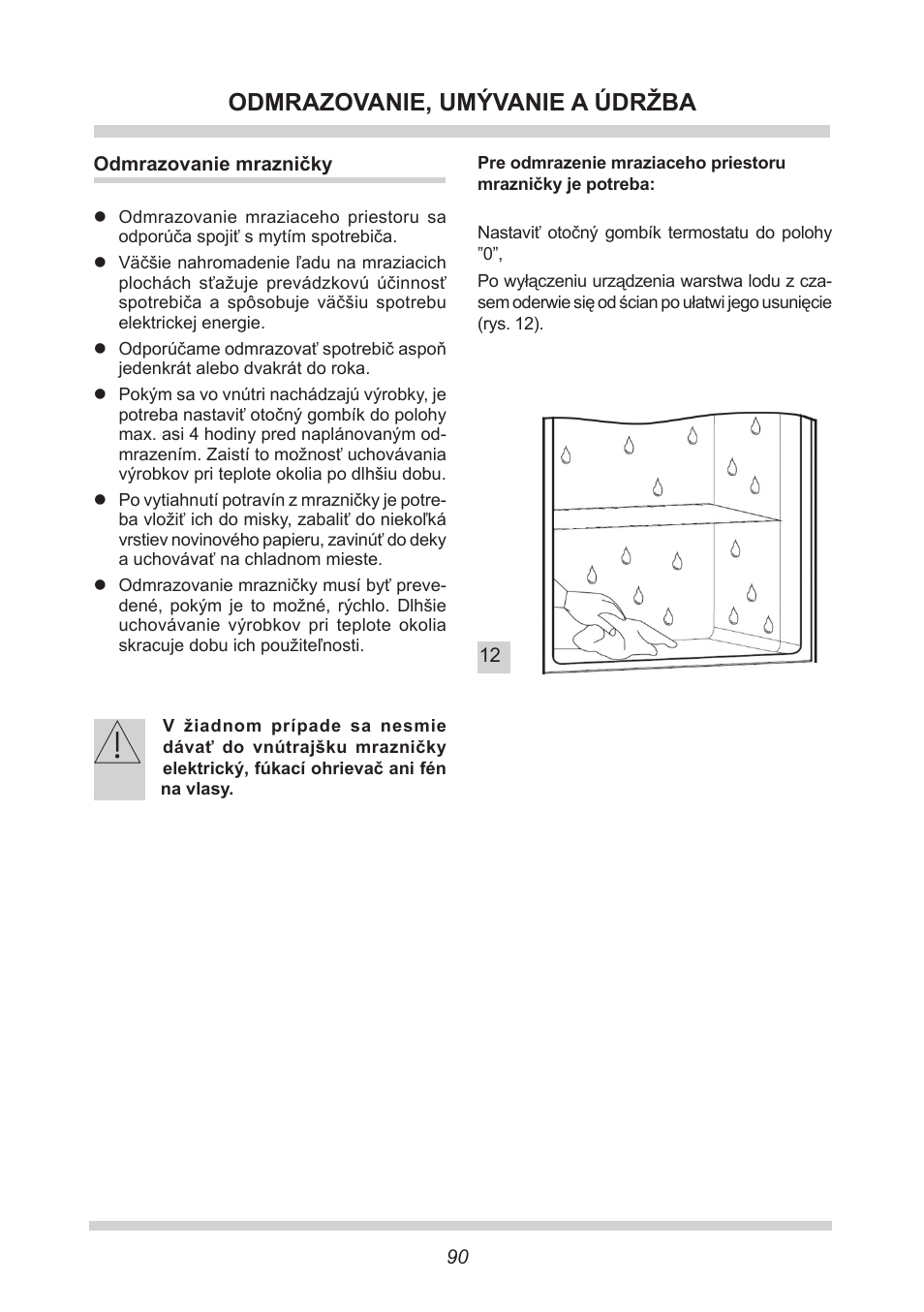 Odmrazovanie, umývanie a údržba | AMICA GB 15341 W DE User Manual | Page 90 / 190