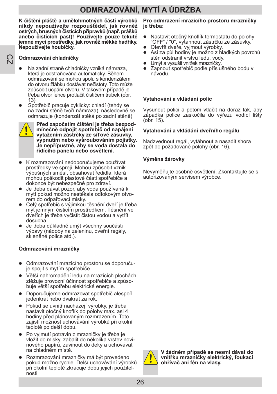 Odmrazování, mytí a údržba | AMICA EKGC 16186 DE User Manual | Page 26 / 92