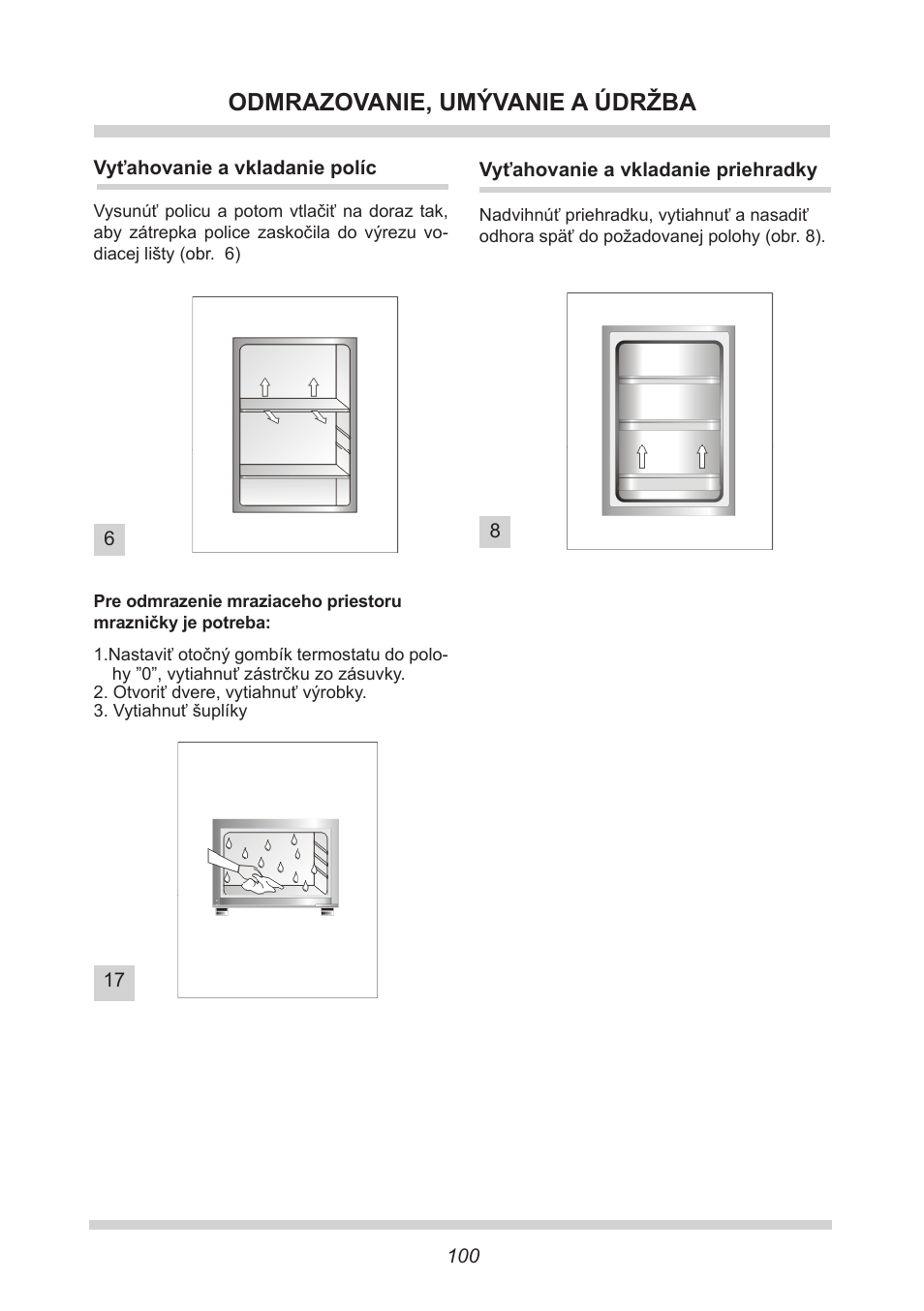 Odmrazovanie, umývanie a údržba | AMICA EKGC 16167 DE User Manual | Page 100 / 172