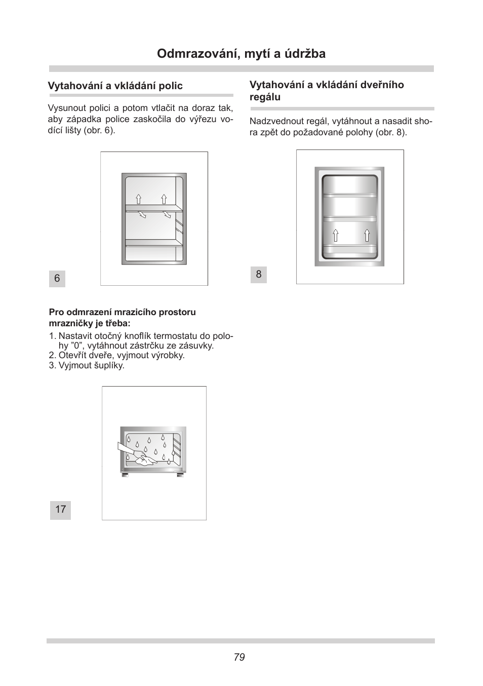 Odmrazování, mytí a údržba | AMICA EKGC 16167 DE User Manual | Page 79 / 172