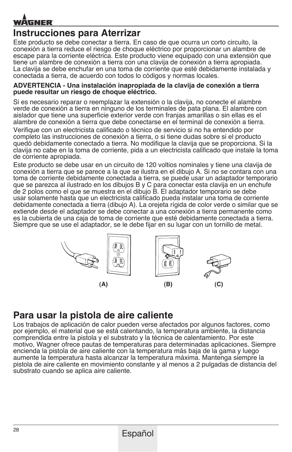 Instrucciones para aterrizar, Para usar la pistola de aire caliente, Español | Wagner HT3500 User Manual | Page 28 / 32