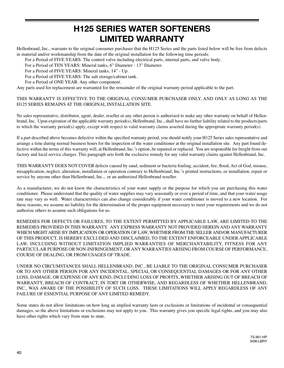 H125 series water softeners limited warranty | Hellenbrand H-125 Series User Manual | Page 40 / 40