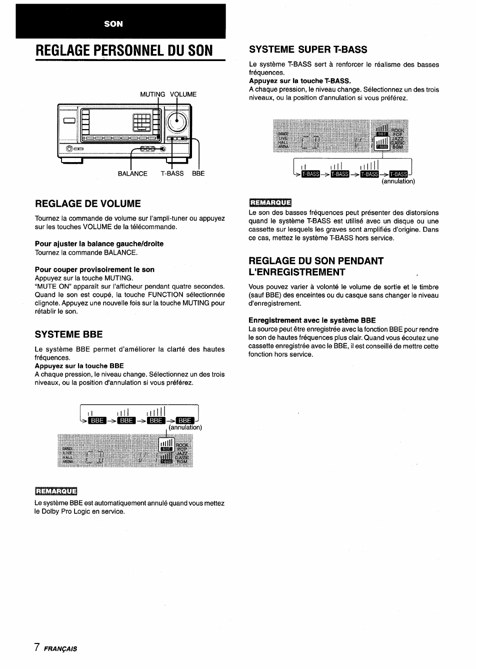 Reglage personnel du son, Systeme super t-bass, Reglage de volume | Pour ajuster la balance gauche/droite, Pour couper provisoirement le son, Systeme bbe, Reglage du son pendant l'enregistrement, Enregistrement avec le système bbe, Il i | Aiwa AV-X120 User Manual | Page 40 / 52