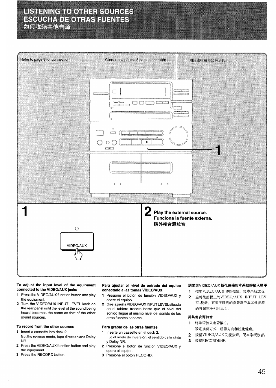 To record from the other sources, Para ajustar el nivel de entrada del equipo, Para grabar de las otras fuentes | Aiwa SX-N332 User Manual | Page 45 / 60