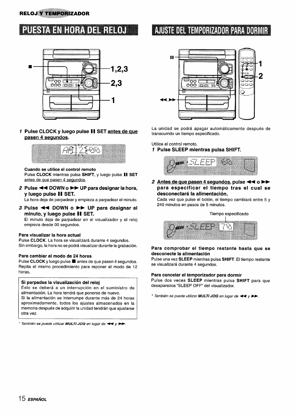 Cuando se utilice el control remoto, Para visualizar la hora actual, Para cambiar al modo de 24 horas | Para cancelar el temporizador para dormir, Ajuste del temporizador para dormir, Z.eep, Sleep ;7p i, Puesta en hora del relo | Aiwa CX-NA303 User Manual | Page 36 / 64