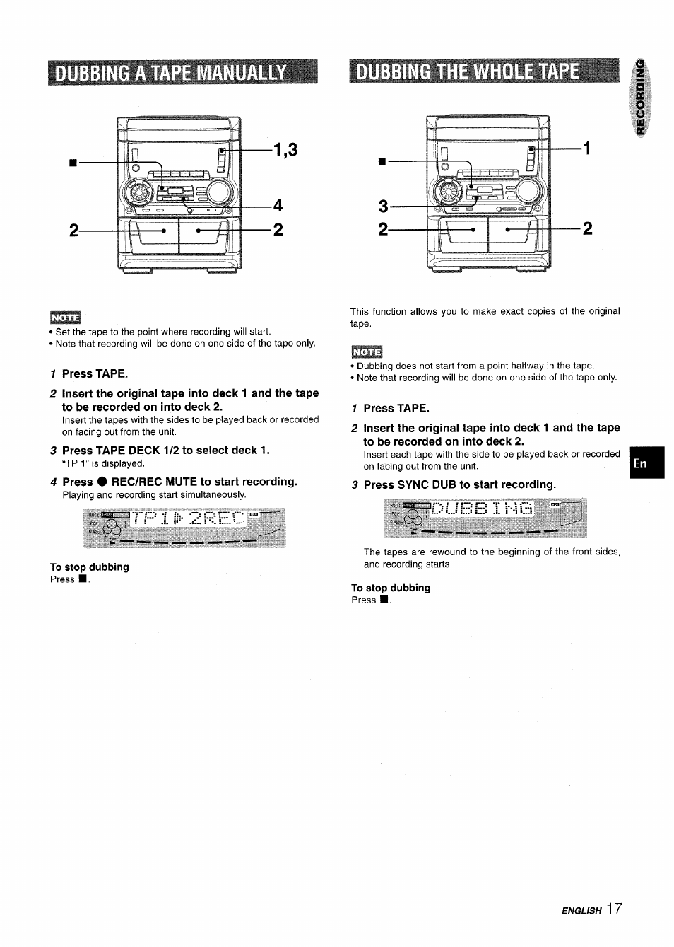 Dubbing a tape manuali, 1 press tape, 3 press tape deck 1/2 to select deck 1 | 4 press # rec/rec mute to start recording, 3 press sync dub to start recording, Dubbing a tape manually | Aiwa CX NMA545 User Manual | Page 17 / 88