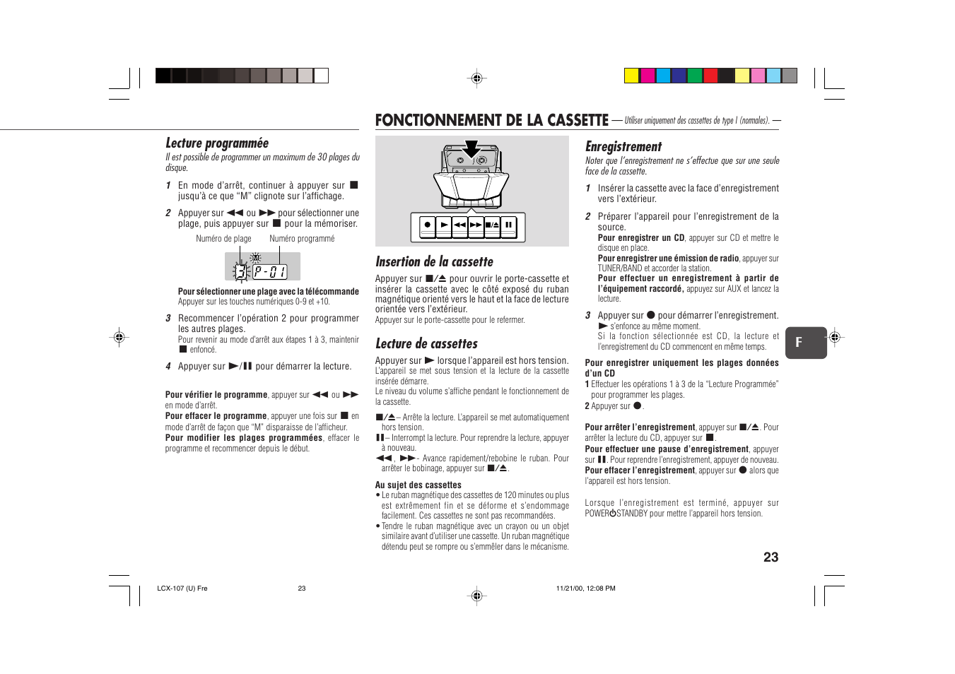 Fonctionnement de la cassette, Lecture programmée, Insertion de la cassette | Lecture de cassettes, Enregistrement | Aiwa LCX-107 User Manual | Page 23 / 26