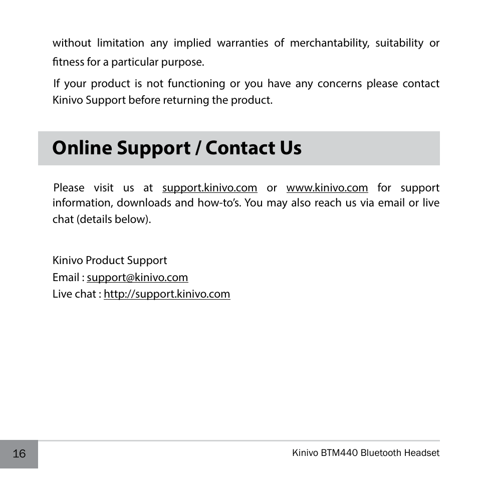 Online support / contact us | Kinivo BTM440 Bluetooth Headset User Manual | Page 16 / 18