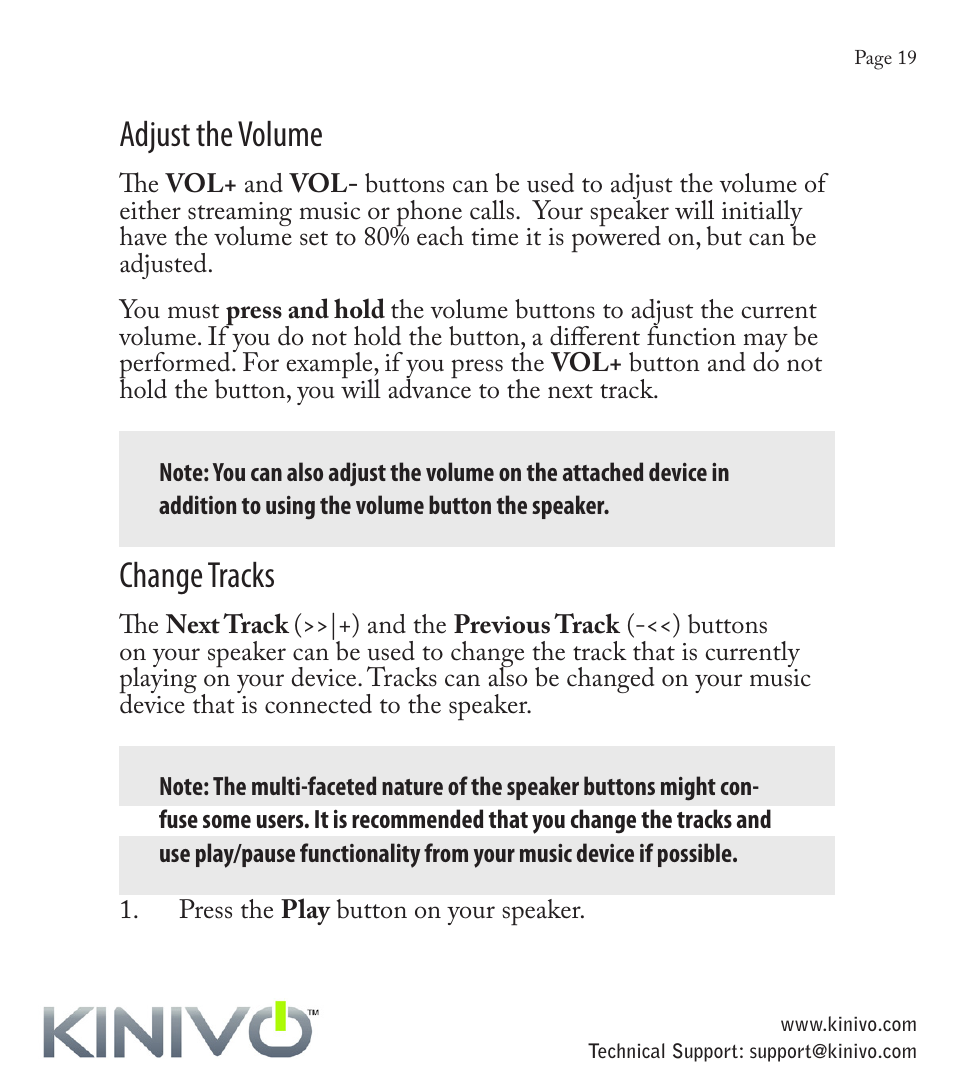 Speaker operation, Charging your speaker, Adjust the volume | Change tracks | Kinivo BTX110 Wireless Bluetooth Mini Portable Speaker User Manual | Page 22 / 27