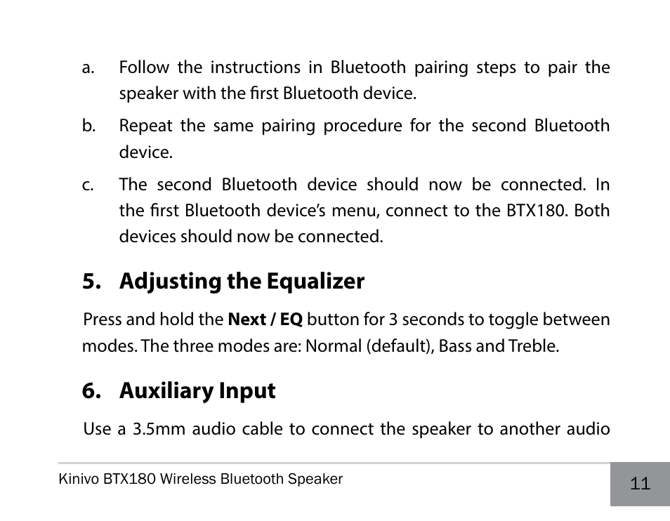 Adjusting the equalizer, Auxiliary input | Kinivo BTX180 Wireless Bluetooth Speaker User Manual | Page 11 / 30