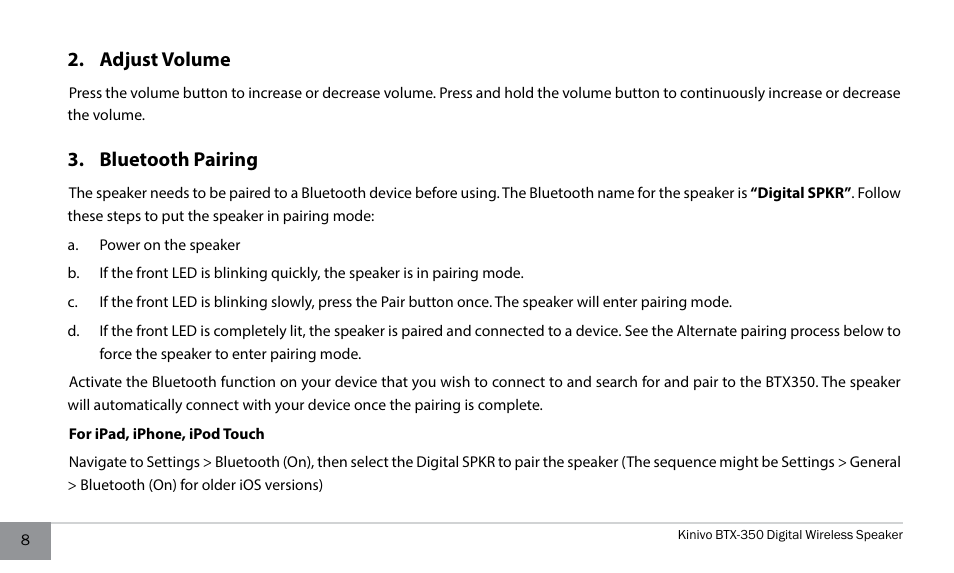 Adjust volume, Bluetooth pairing, Adjust volume 3. bluetooth pairing | Kinivo BTX350 Wireless Bluetooth Speaker User Manual | Page 8 / 18