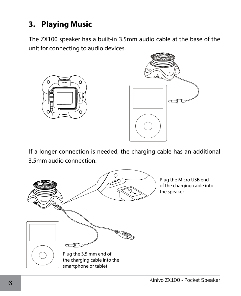 Playing music | Kinivo ZX100 Mini Portable Speaker EN User Manual | Page 6 / 14