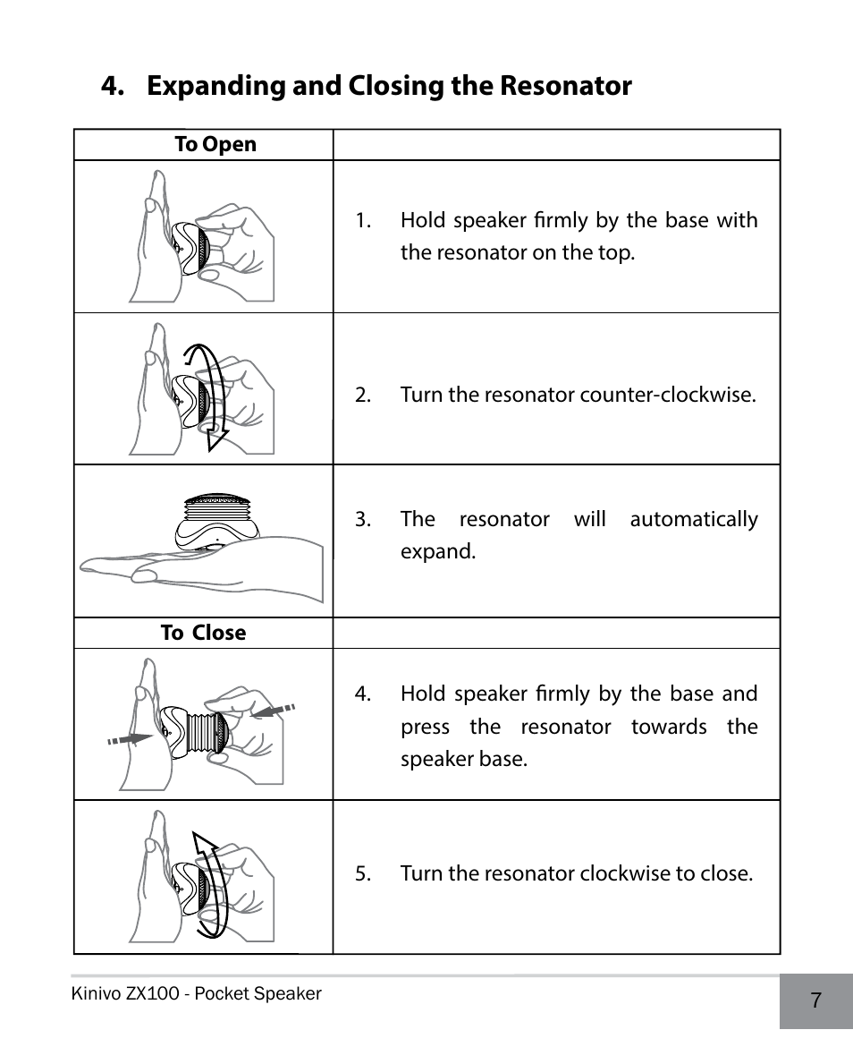 Expanding and closing the resonator | Kinivo ZX100 Mini Portable Speaker EN User Manual | Page 7 / 14