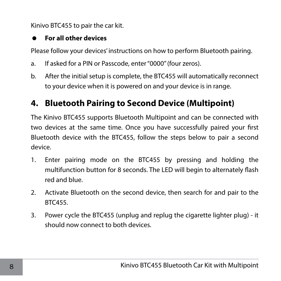 Bluetooth pairing to second device (multipoint) | Kinivo BTC455 Bluetooth Hands-Free Car Kit for Cars with Aux Input Jack User Manual | Page 8 / 18