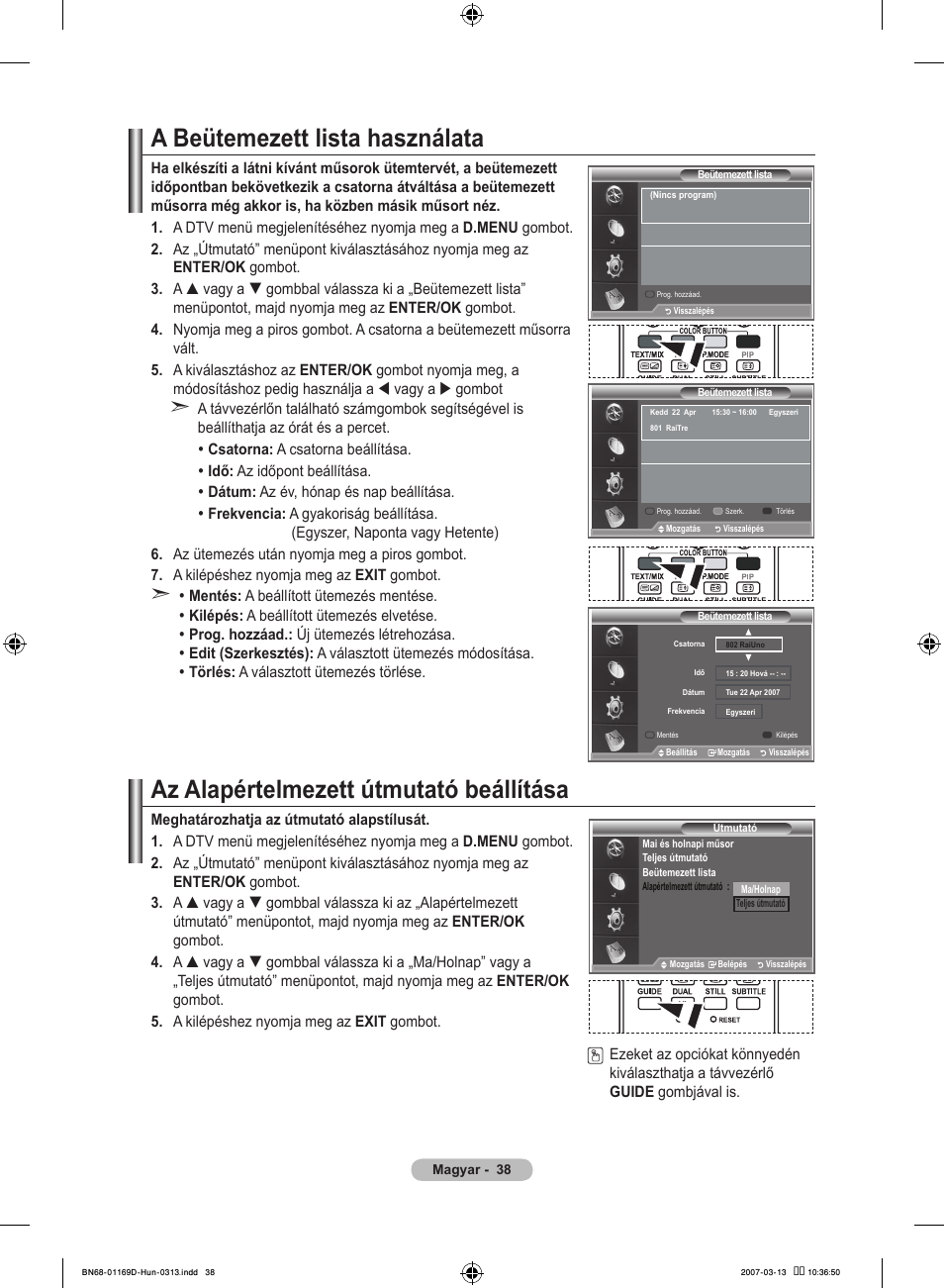 A beütemezett lista használata, Az alapértelmezett útmutató beállítása | Samsung LE40R88BD User Manual | Page 102 / 560