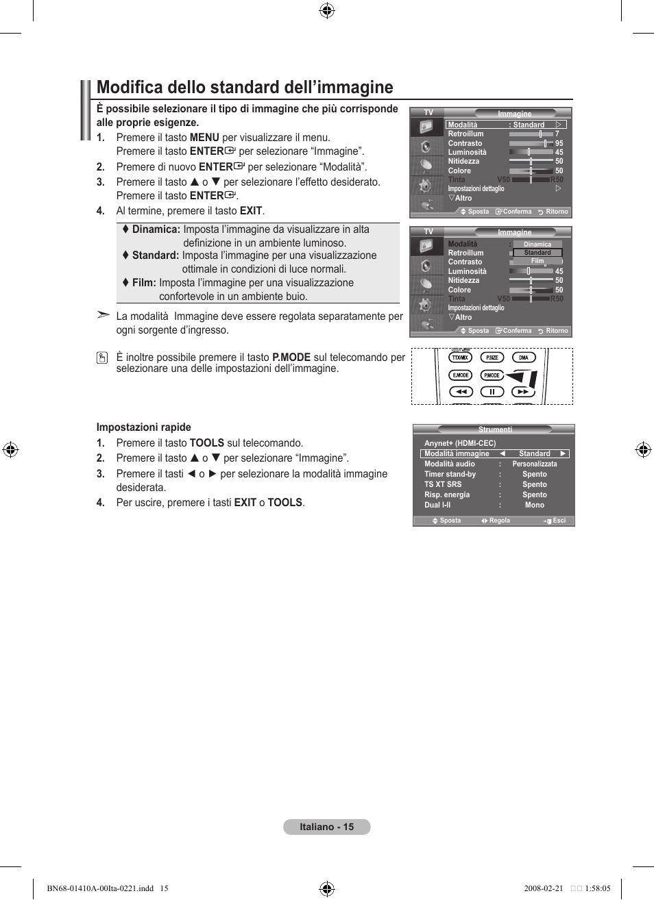 Modifica dello standard dell’immagine | Samsung LE46A551P2R User Manual | Page 225 / 629