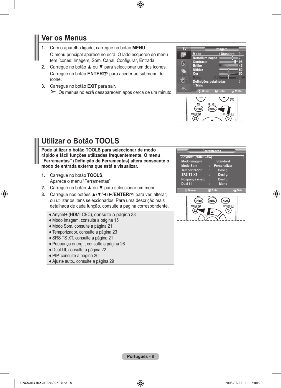 Ver os menus, Utilizar o botão tools | Samsung LE46A551P2R User Manual | Page 324 / 629