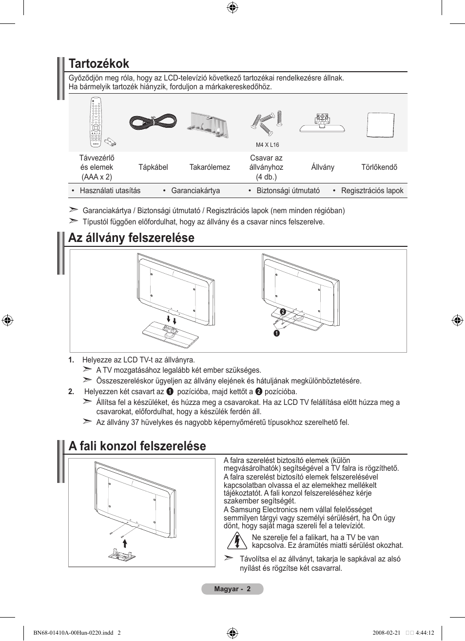 Tartozékok, Az állvány felszerelése, A fali konzol felszerelése | Samsung LE46A551P2R User Manual | Page 370 / 629