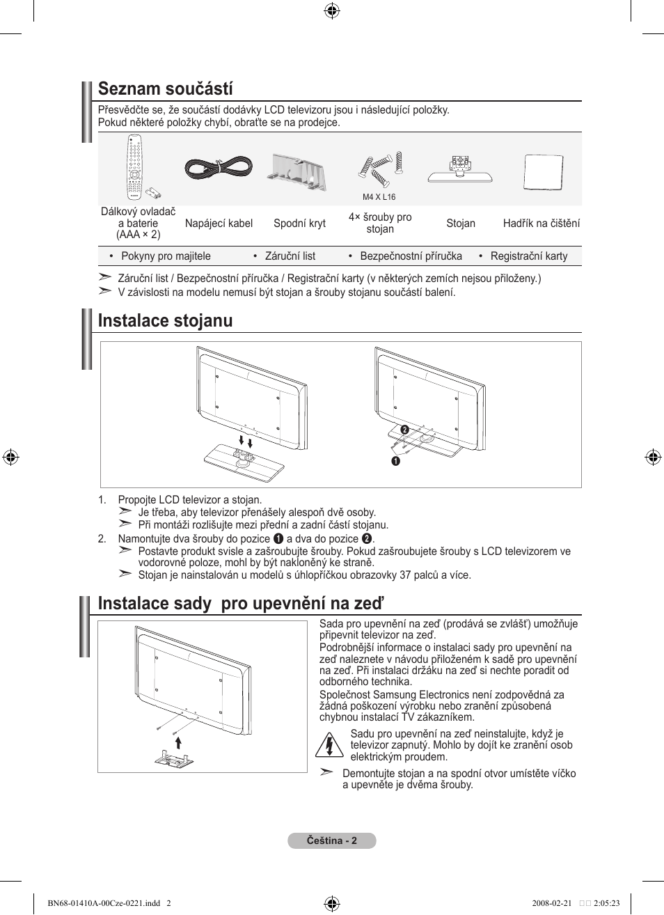 Seznam součástí, Instalace stojanu, Instalace sady pro upevnění na zeď | Samsung LE46A551P2R User Manual | Page 474 / 629