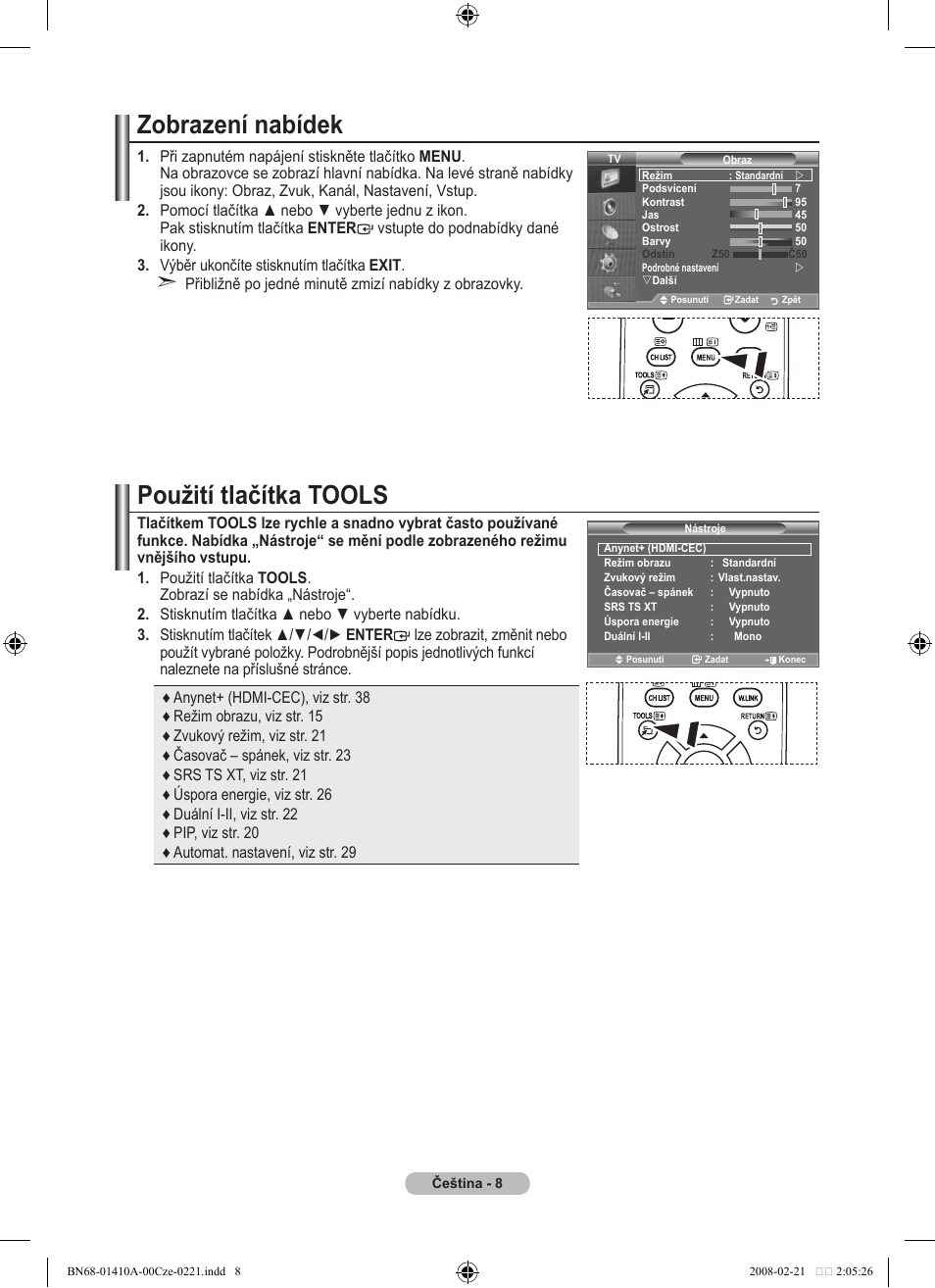 Zobrazení nabídek, Použití tlačítka tools | Samsung LE46A551P2R User Manual | Page 480 / 629