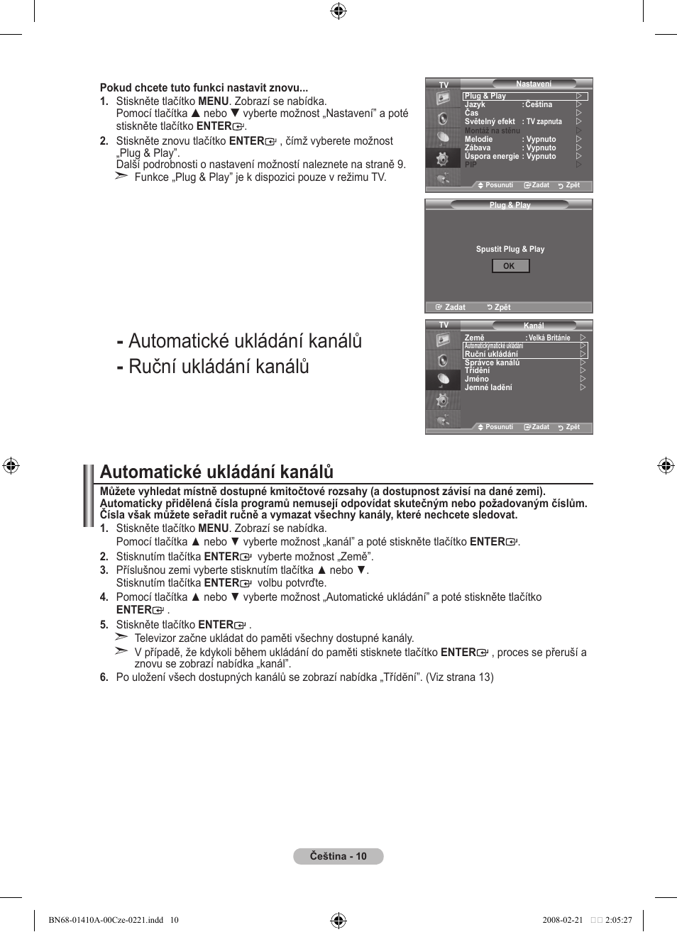 Automatické ukládání kanálů ruční ukládání kanálů, Automatické ukládání kanálů | Samsung LE46A551P2R User Manual | Page 482 / 629