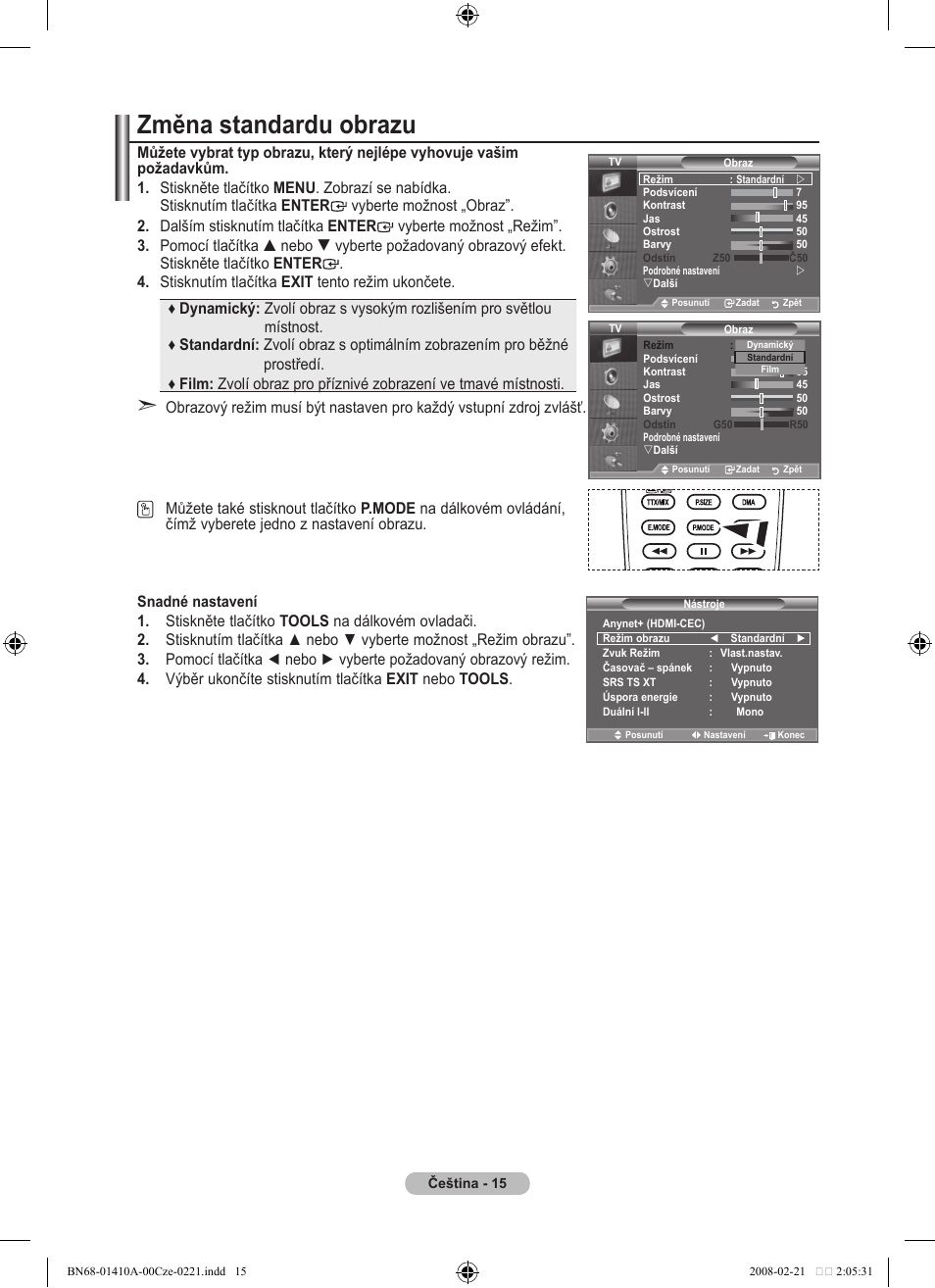 Změna standardu obrazu | Samsung LE46A551P2R User Manual | Page 487 / 629