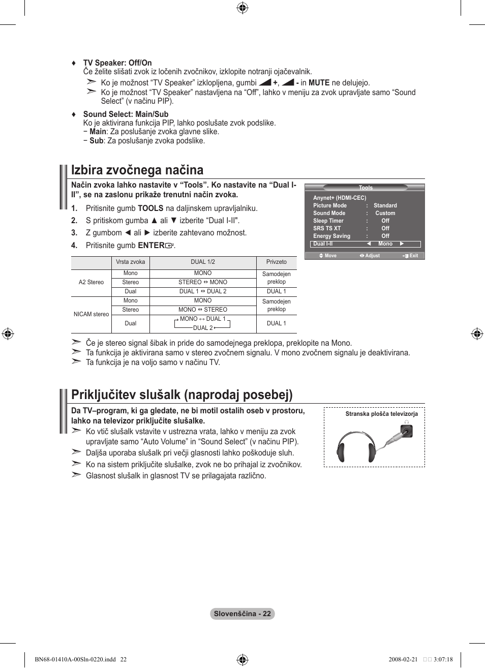 Izbira zvočnega načina, Priključitev slušalk (naprodaj posebej) | Samsung LE46A551P2R User Manual | Page 598 / 629