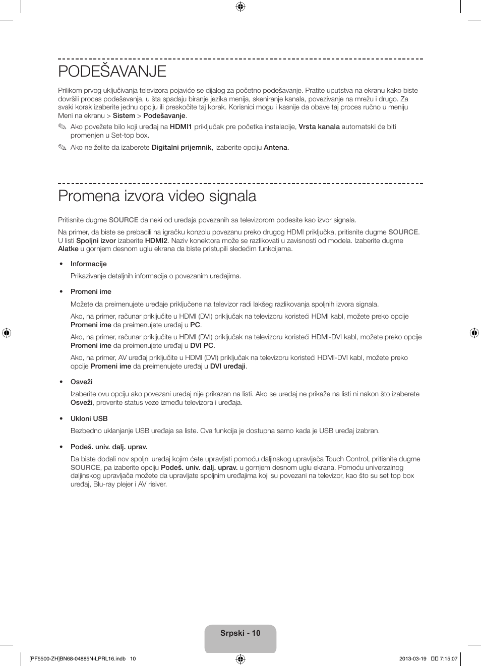 Podešavanje, Promena izvora video signala | Samsung PS60F5500AW User Manual | Page 226 / 385
