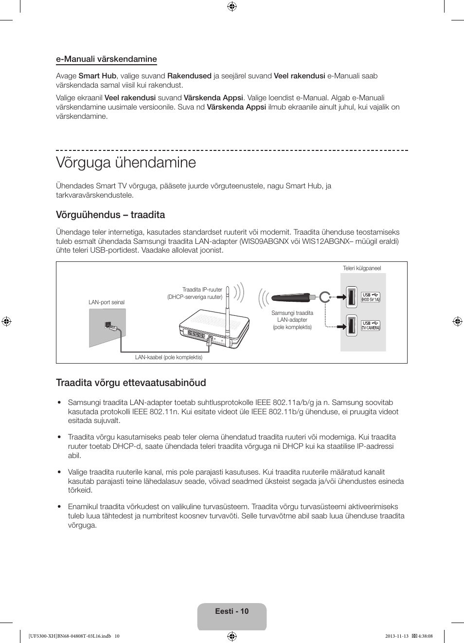 Võrguga ühendamine, Võrguühendus – traadita, Traadita võrgu ettevaatusabinõud | Samsung UE40F5300AW User Manual | Page 280 / 289