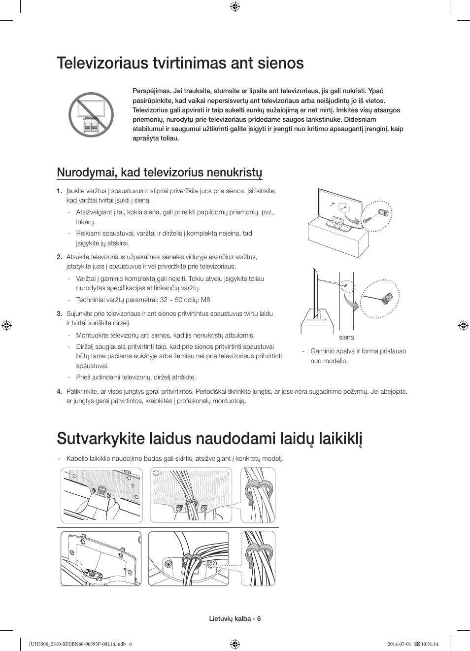 Televizoriaus tvirtinimas ant sienos, Sutvarkykite laidus naudodami laidų laikiklį, Nurodymai, kad televizorius nenukristų | Samsung UE40H5500AW User Manual | Page 286 / 321