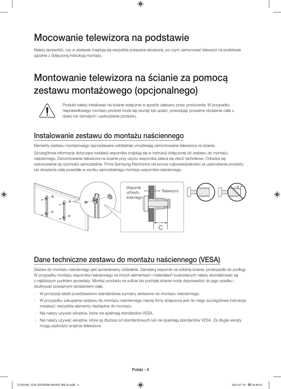 Mocowanie telewizora na podstawie, Instalowanie zestawu do montażu naściennego | Samsung UE40H5500AW User Manual | Page 44 / 321