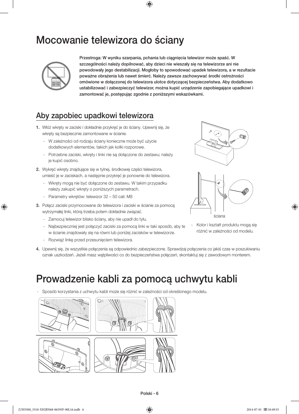 Mocowanie telewizora do ściany, Prowadzenie kabli za pomocą uchwytu kabli, Aby zapobiec upadkowi telewizora | Samsung UE40H5500AW User Manual | Page 46 / 321